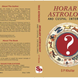 Horary Astrology and Cuspal InterlinksHorary Astrology and Cuspal Interlinks book